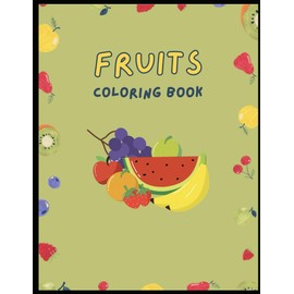 Fruit Friends Coloring Book