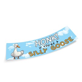 Honk If You're a Silly Goose Blue Sticker, Funny Bumper Sticker for Car Truck, Waterproof UV-Resistant Sticker Size 3x11 Inches