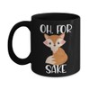 Oh For Fox Sake Mug Funny Inappropriate Birthday Christmas Ideas