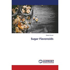 Sugar Flavonoids