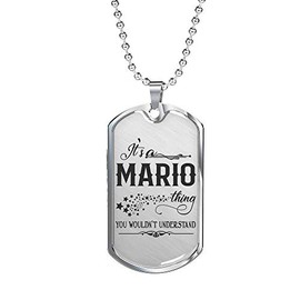 Valentine Jewelry for Him with First Name - It is a Mario Thing You Wouldn't Understand - Romantic Valentine Gift for Boyfriend, Husband - Dog Tag 24 inches