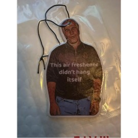 Unbranded Jeffrey  Epstein "This Air Freshener Didn't hang itself"  (Citrus Scent)