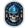 Blue Collar Stickers Funny Blue Collar Working Class Cool Vinyl