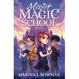 Misfit Magic School: Middle Grade Fantasy Book Series for Kids