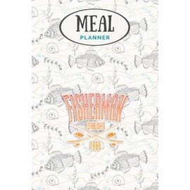 Meal Planner - Gift for 40 Year Old Fisherman Fishing 1980 40th Birthday: Track And Plan Your Meals Weekly (53 Week Food Planner / Journal / Calendar ... List, Meal Prep And Planning Grocery List