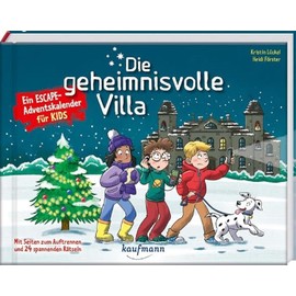 Die geheimnisvolle Villa - Ein Escape-Adventskalender für Kids: Mit Seiten zum Auftrennen und 24 spannenden Rätseln