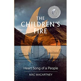 The Children's Fire: Heart song of a people