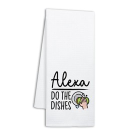 NAHMAKNE Funny Kitchen Towels for Women, Alexa Do The Dishes, Humorous Saying Dish Towels for Kitchen Decor, Housewarming Gifts for New Home, Birthday for Hostess Housewife Sister