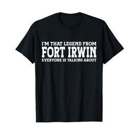 Fort Irwin Hometown CA California Home Roots City Fort Irwin T-Shirt