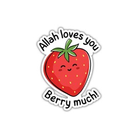 Allah Loves You Berry Much Vinyl, Islamic Strawberry Sticker, Decals for Home, Windows, Waterbottle, Trucks, Cars, Laptops - 4x3 Inches