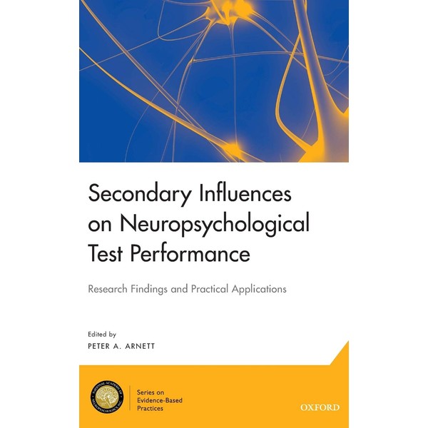Secondary Influences on Neuropsychological Test Performance