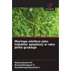 Moringa oleifera jako induktor apoptozy w raku jelita grubego