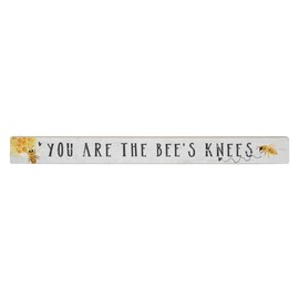 Simply Said, INC Talking Sticks 16" x 1.5" Wood Sign TLK1412 - You are The Bee's Knees