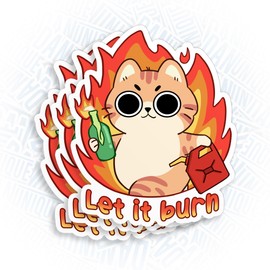 (3Pcs) Let It Burn Arson Cat Sticker Funny Cat Decal Angry Cat Sticker 2" Waterproof Die-Cut Vinyl Sticker for Laptop Water Bottle Kindle Funny Birthday Gifts for Her Him 2 Inches