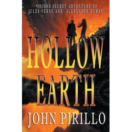 Second Secret Adventure of Jules Verne and Alexander Dumas, Hollow Earth