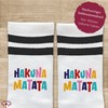 Shirtracer - Statement - Socks Hakuna Matata Tennis Socks Everything