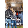 Saving Summer: Clean Contemporary Romantic Suspense