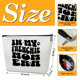 Ythuil French Bulldog Gifts Makeup Bag, In My Frenchie Mom Era Cosmetic Bag for Purse, Gifts for French Bulldog Lovers Mama Women Sister BFF Friends Besties, Frenchie Mom Makeup Pouch