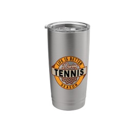 Life Is Better Tennis Season sporty vibe Athlete Court Fan Stainless Steel Insulated Tumbler