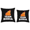 Team Birria Tacos - Funny Birria Restaurant Throw Pillow