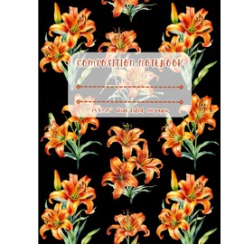 Tiger Lilies Composition Notebook Wide Ruled