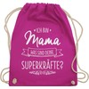 Mother's Day, I'm Mama, what are your superpowers, gym bag.