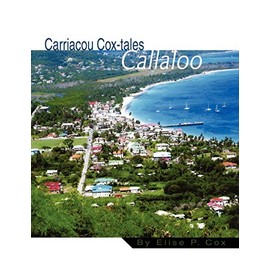 Carriacou Cox-tales Callaloo: Cox-tales Callaloo