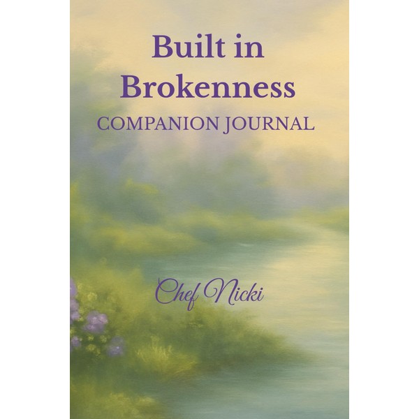 Built in Brokenness Companion Journal: A Guided Space for Reflection