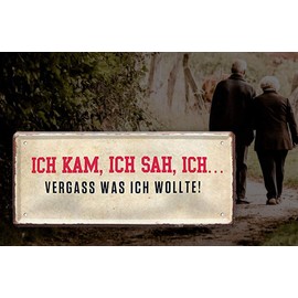schilderkreis24 Tin Sign Funny Saying "Ich kam, ich sah, ich.. Vergass.." Pension Gift Idea Birthday Christmas for Grandparents Pensioners Seniors Grandma Grandpa Grandchildren 28 x 12 cm