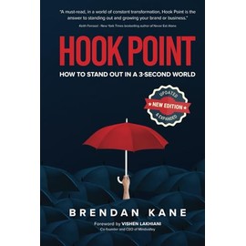Hook Point: How to Stand Out in a 3-Second World