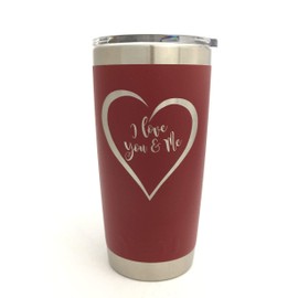 I Love You & Me Design, w/Name, Laser Engraved Tumbler - Available in your choice of yeti Duracoat Colors NOT A STICKER
