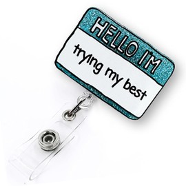 Funny Nurse Badge Reel Retractable, Cute RN Nurse Name Badge Holder, Nursing Student ID Badge Clip, Hello I'm Trying My Best Badge Reels, LPN CNA MA Healthcare Worker Nurse Accessories for Work