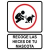 Señalamiento Letrero 21x30 Recoge Las Heces De Tu Mascota
