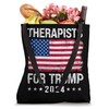 Therapists For Trump 2024 Tote Bag