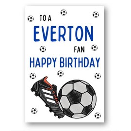 Second Ave Everton Football Fan Adult Children's Kids Birthday Greetings Card