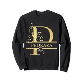 Pedraza Name Sweatshirt