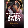 Her Impossible Boss's Baby