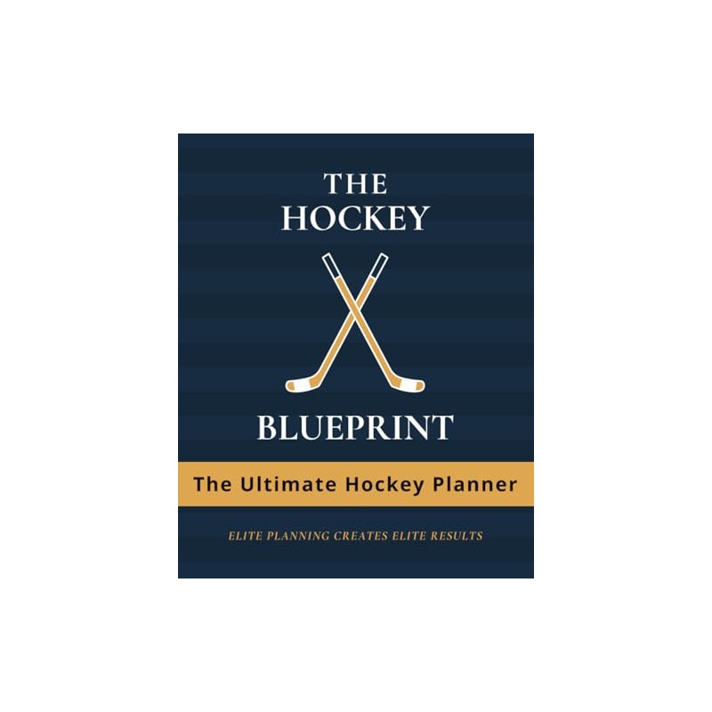 The Hockey Blueprint