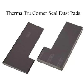 Therma-Tru TRU-DEFENSE  THERMA TRU DUST SEAL CORNER PADS DOOR ADHESIVE BACKED SEAL