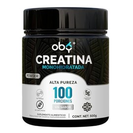 Oby Creatina Monohidratada Micronizada en Polvo | 100% Alta Pureza Certificada | 100 Servicios 5g por porción Sin Sabor | Alto Rendimiento Pre Workout
