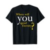 Where Will You Spend Eternity? Christian & Pastor Evangelism T-Shirt