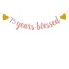 Apita WEIANDBO 75 Years Blessed Rose Gold Glitter Banner,Pre-Strung,75th Birthday/Wedding