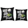 Drive For Show, Putt For Dough Golf Tee Throw Pillow