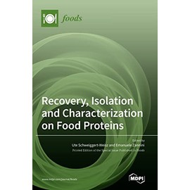 Recovery, Isolation and Characterization on Food Proteins