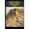 DOUIRET TUNISIA TRAVEL GUIDE 2025