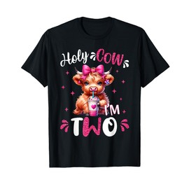 Holy Cow I'm Two 2 Years Old Girl It's My 2nd Birthday T-Shirt