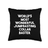 World's Most Wonderful Jumpbasting Collar Baster Throw Pillow