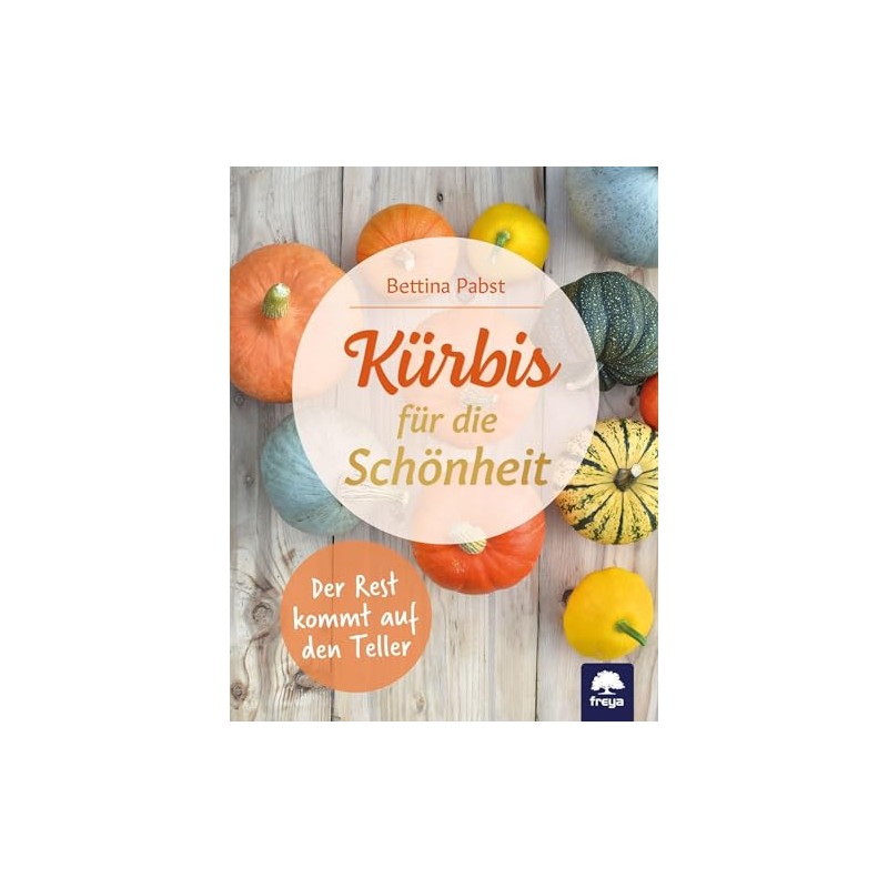 Kürbis für die Schönheit