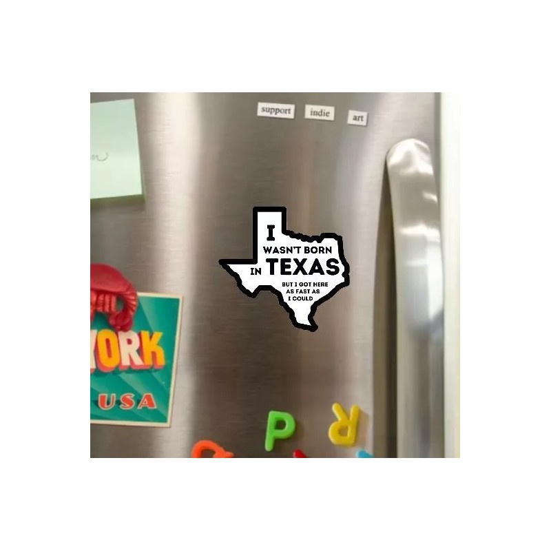 Texas Hart Designs I Wasn't Born in Texas But I