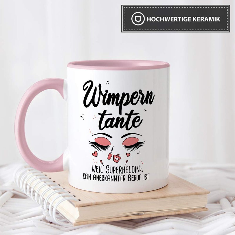 Berufe-Tasse Superheldin Wimperntante - Kaffee-Tasse mit Spruch/Arbeit/Job/Lustig/Geschenk-Idee - Innen &